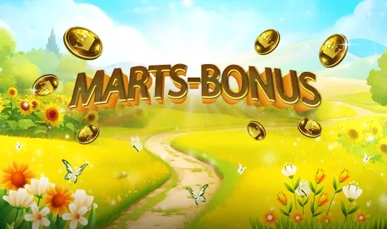 March Bonus